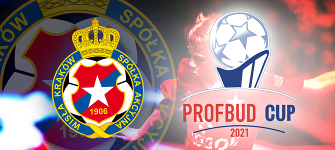 Uczestnicy turnieju „PROFBUD Cup 2021” – Wisła Kraków!